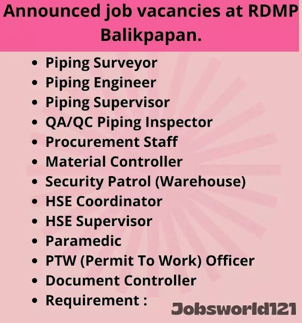 Announced  job vacancies at RDMP Balikpapan.