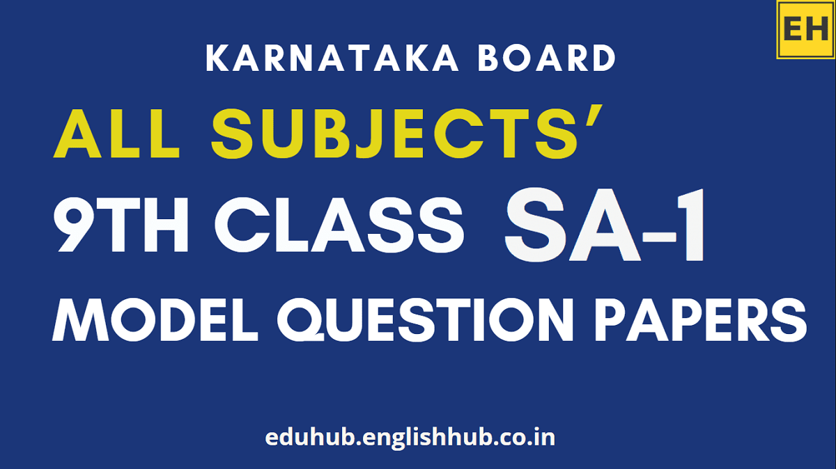 SA-1 Model Question Papers for Class 9 | All Subjects | PDF | Karnataka Board