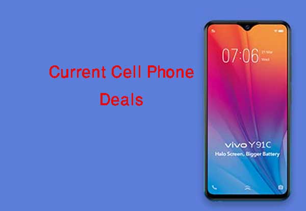 The Best Current Cell Phone Deals in 2021