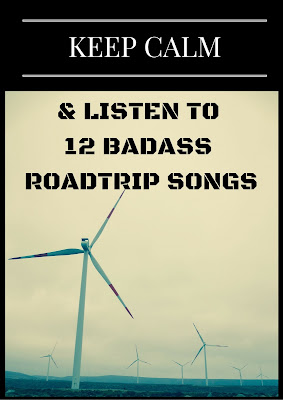 Globetrotting Mom: Keep Calm & Listen to 10 Badass Road Trip Songs!