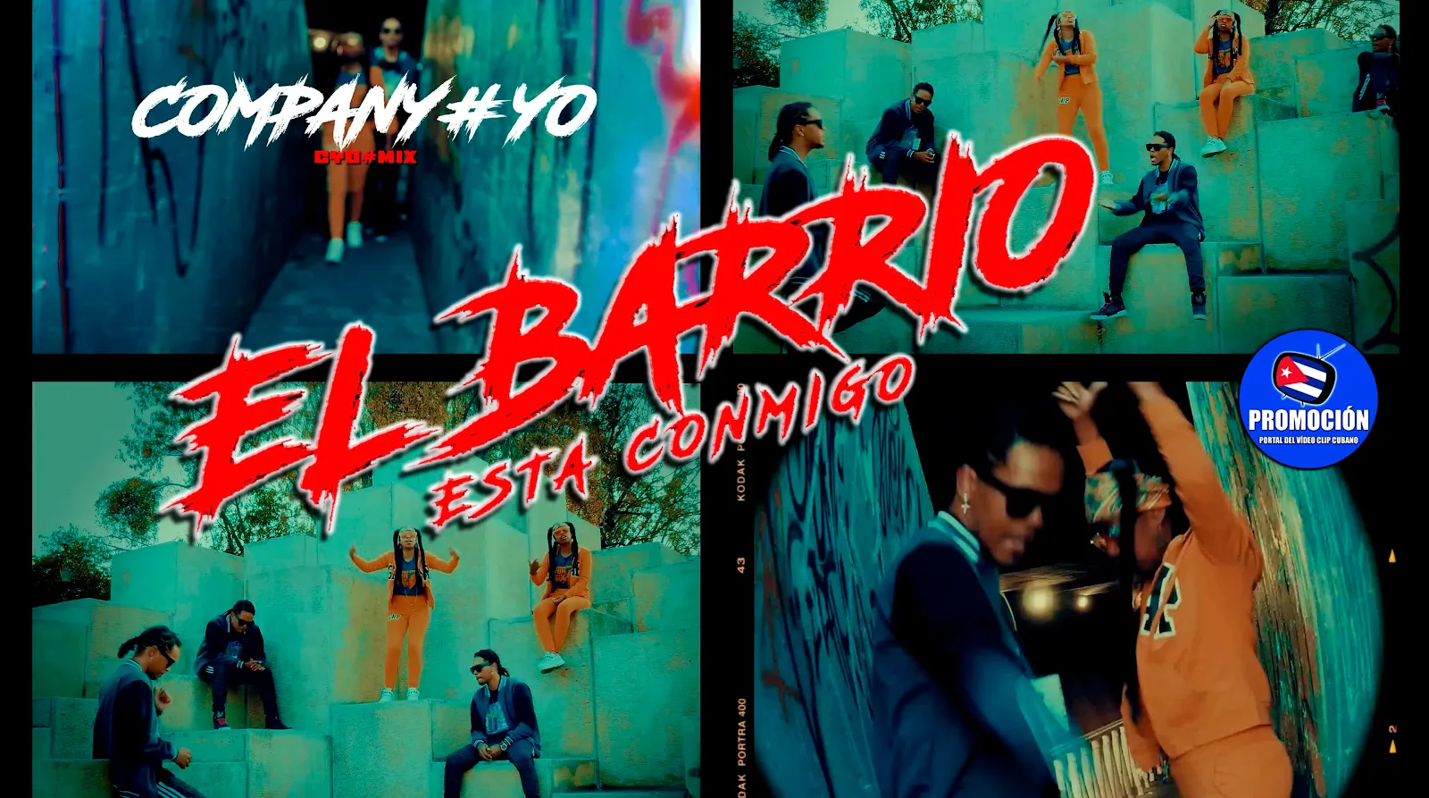 Company Yo | ¨El Barrio está conmigo¨ | Portal Del Vídeo Clip | Música Urbana Cubana | Hip Hop | Rap | Artistas Cubanos | Canción | CUBA