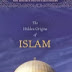 The Hidden Origins of Islam