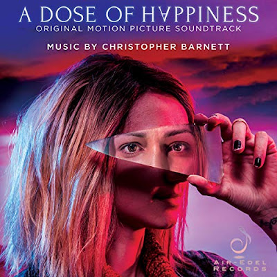 A Dose Of Happiness Soundtrack Christopher Barnett