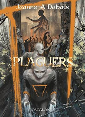 Plaguers de Jeanne-A Debats