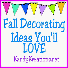 Fall Decorating Ideas You'll Love at Kandy Kreations