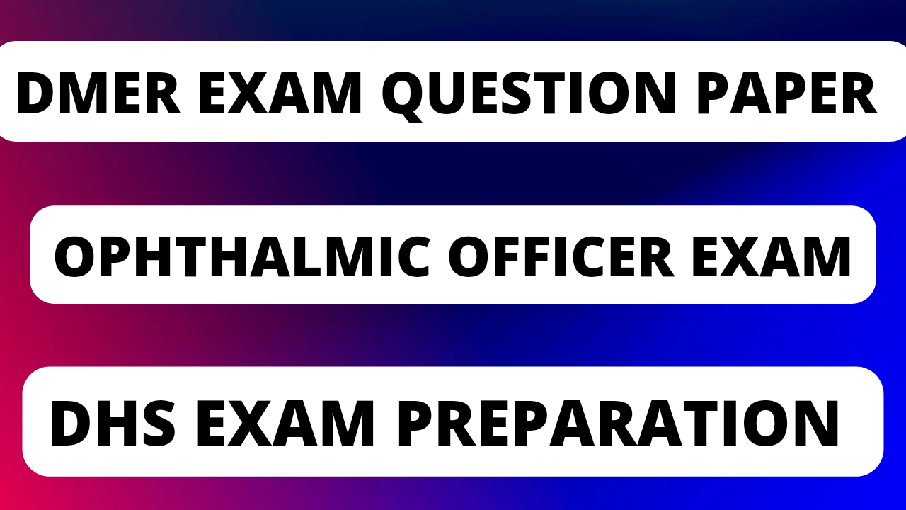 Optometry DMER exam question paper 2023 for practice