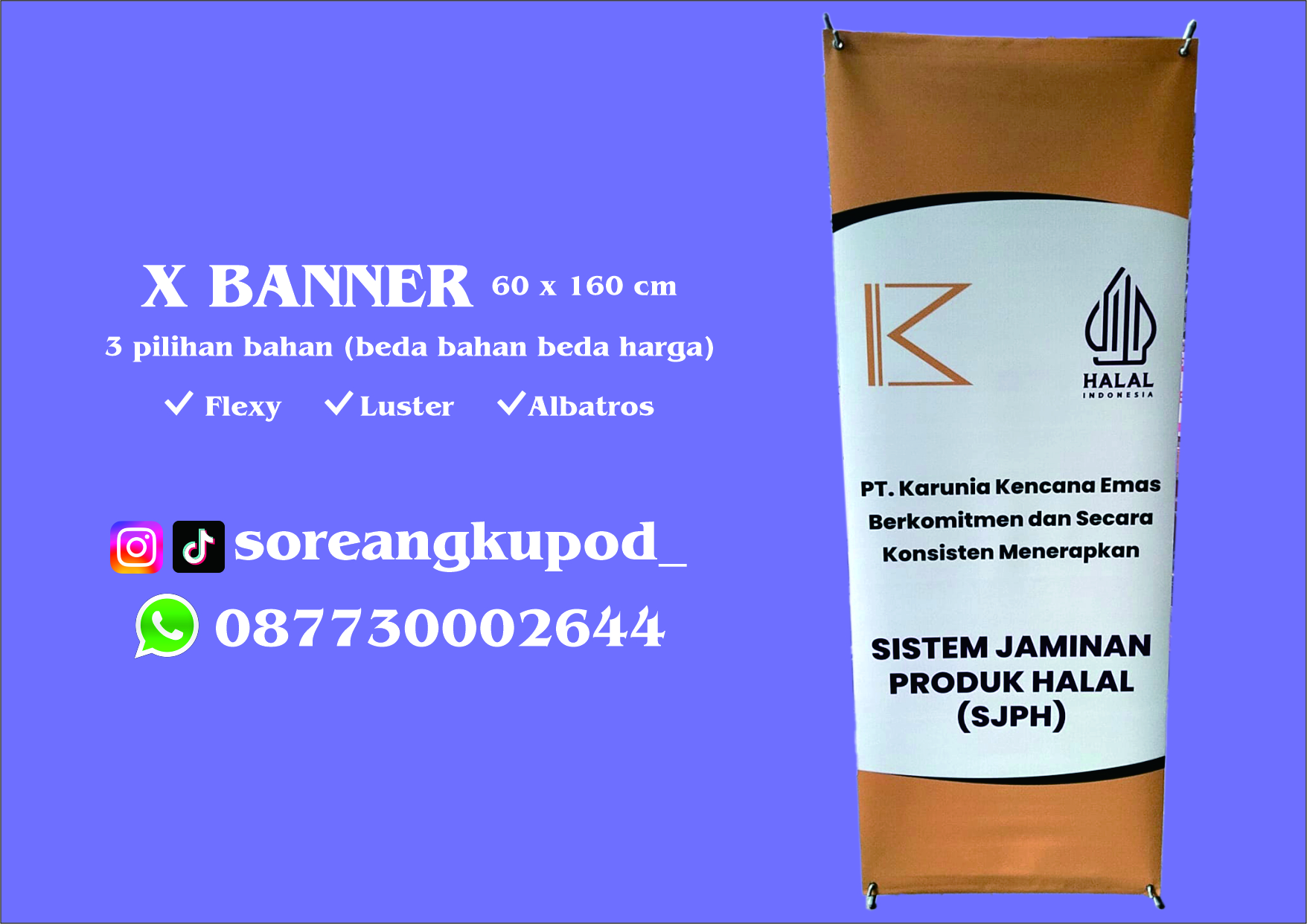 Contoh X-Banner 60 x 160 cm dengan Bahan Luster