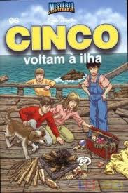 Os Cinco: Os Cinco Voltam á Ilha