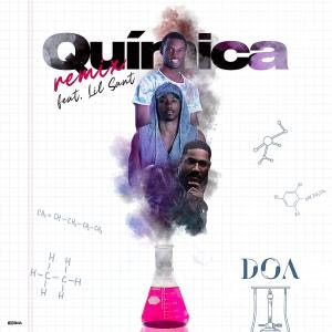 Doa Feat. Lil Saint – Quimica ( 2o2o ) [DOWNLOAD MP3]