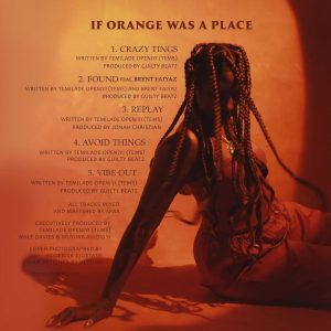 Tems – If Orange Was A Place