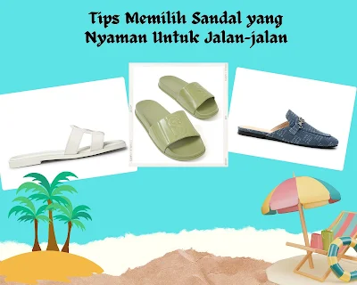 Tips Memilih sandal yang nyaman