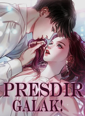 Novel Presdir Galak! Karya Jayna Bilal Full Episode