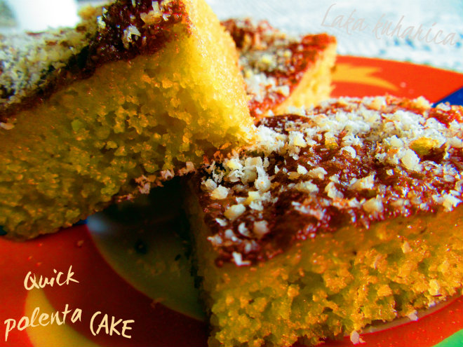 Quick polenta cake by Laka kuharica: no-fuss dessert offers a less guilty way to indulge your sweet tooth.