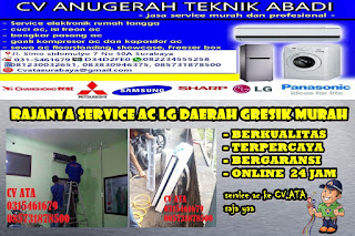 Rajanya Service AC LG Daerah Gresik Murah 