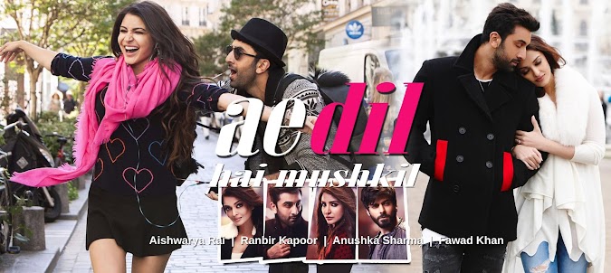 REVIEW FILM AE DIL HAI MUSHKIL (2016)