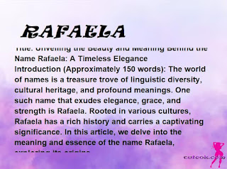 meaning of the name "RAFAELA"