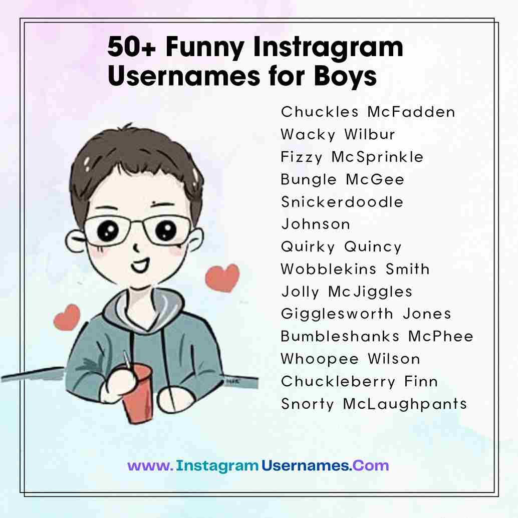 Funny Instagram Username For Boys
