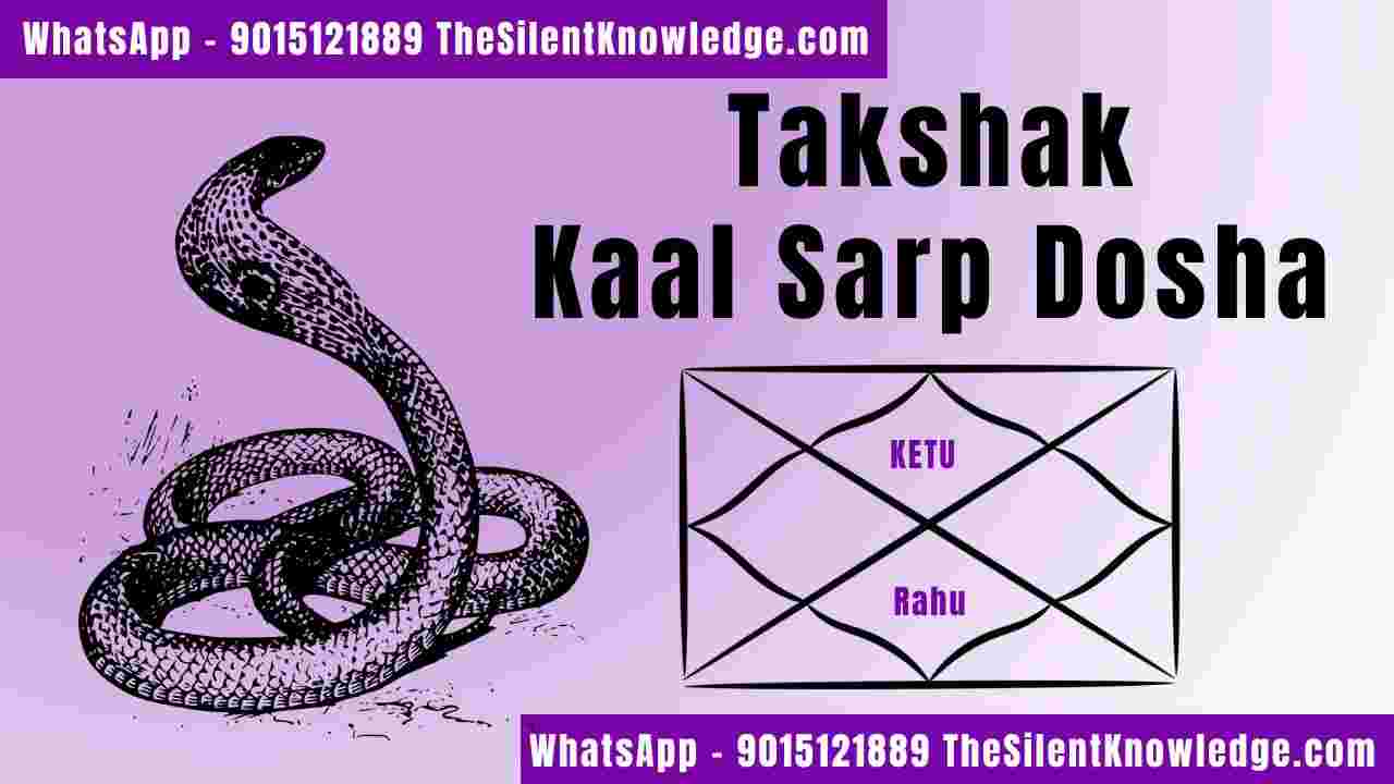 Takshak Kaal Sarp Dosha