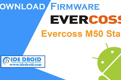 Download Firmware Evercoss M50 Star Free Download