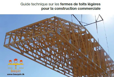 Guide technique sur les  fermes de toits légères 