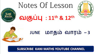 Kani Maths 11 & 12th Notes of lesson June  week - 3