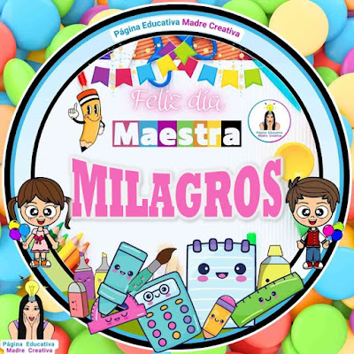 PIN del nombre Milagros - Feliz día Maestra para imprimir