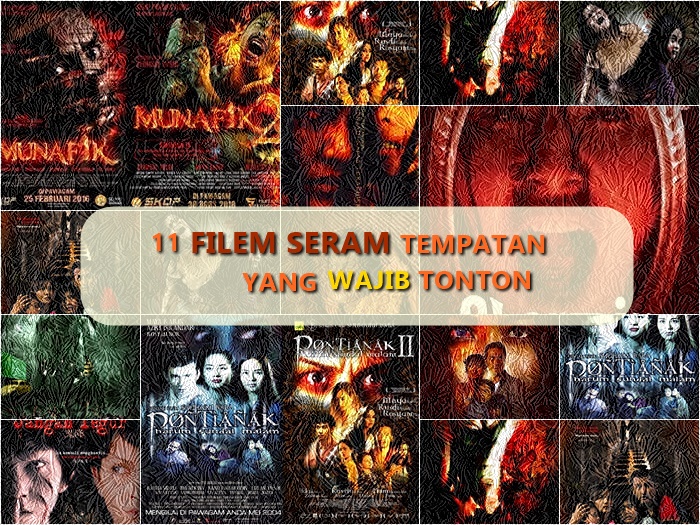 11 Filem Seram Tempatan Yang Wajib Ditonton Aerill Com Lifestyle