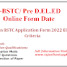 Rajasthan BSTC Application Form 2022 Notification, Pre-BSTC/ Pre D.EL.ED Online Form Date