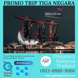 081267111161 Promo Trip Tiga Negara Singapura Malaysia Thailand