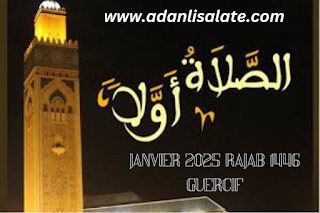 Heures de prières à Guercif Janvier 2025 Rajab 1446