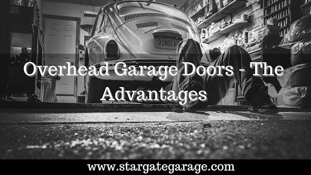 Overhead Garage Doors - The Advantages