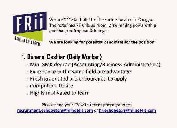 FRii Bali Echo Beach Need General Cashier - HHRMA Hotel 