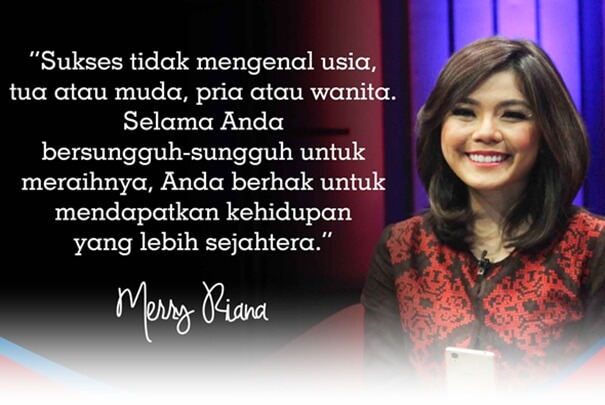  Kata Kata  Bijak Dari Merry  Riana  penuh Motivasi Menit info