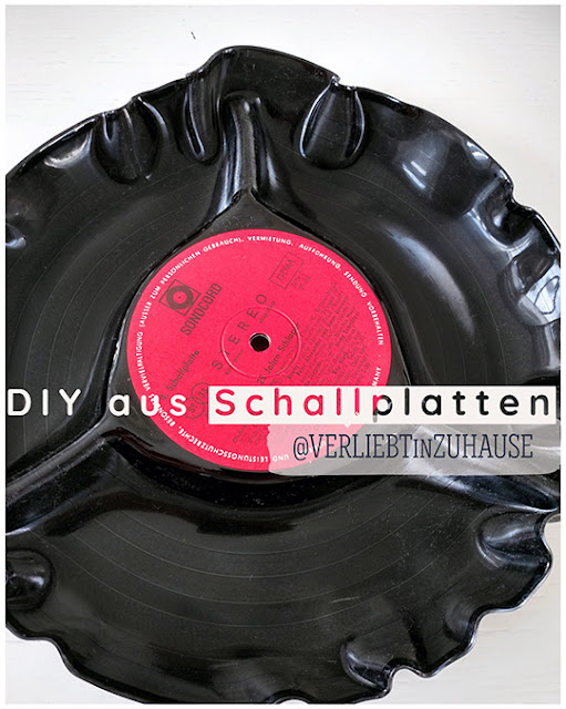 DIY Anleitung: Aus alter Schallplatte eine Schale im Ofen selbermachen (repurposed vinyl record).jpg