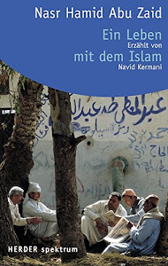 Ein Leben mit dem Islam (HERDER spektrum)