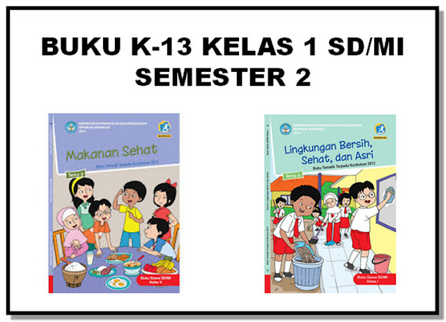 Buku K13 Revisi 2017 Kelas 1 SD/MI Semester 2