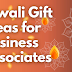 Unique Diwali Gift Ideas for Business Associates