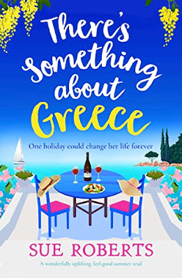 book cover of romance novel There's Something about Greece by Sue Roberts