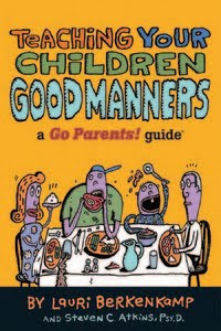 Download Free ebooks Teaching Your Children Good Manners - A Go Parents! Guide