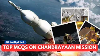 Chandrayaan 3 Mission Most Important Questions | Top MCQs on Chandrayaan 3