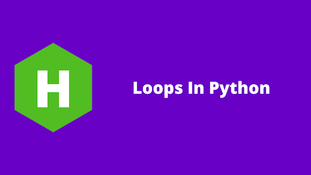 HackerRank Loops in python problem solution