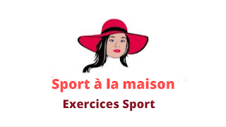 Exercices Sport - Sport à la maison