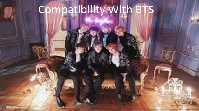 Compatibility With BTS