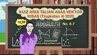 Kuiz Asas Vektor (AddMath F4 KSSM)