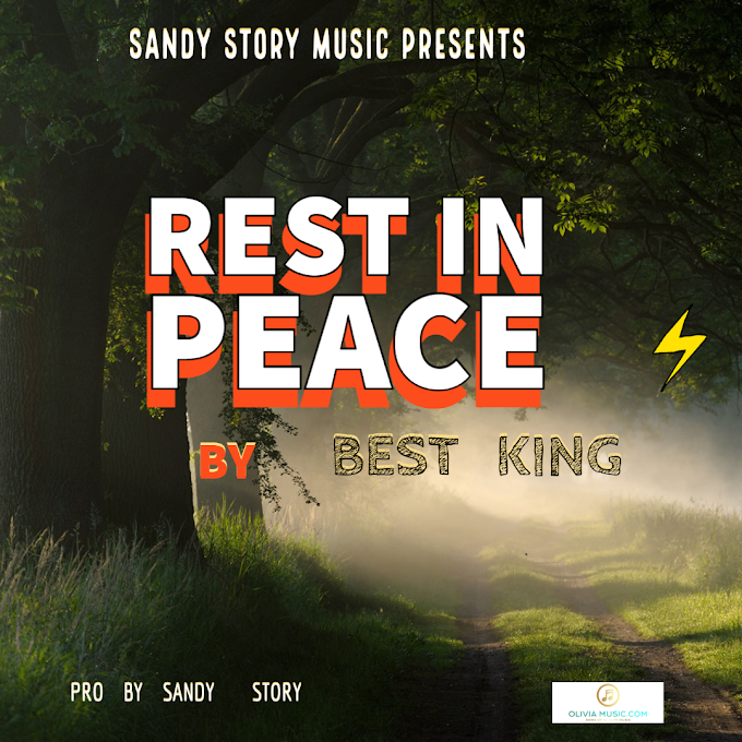 "REST IN PEACE" By BEST KING || PROD BY SAND STORY