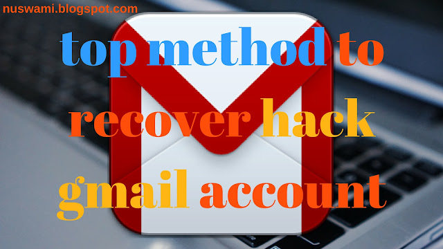 Hacked gmail account ko recover kaise kare