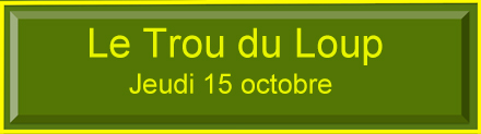 TROU DU LOUP