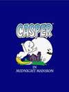 Casper In Midnight Mansion