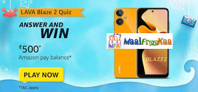 Lava Blaze 2 Quiz Answer And Win Rs 500