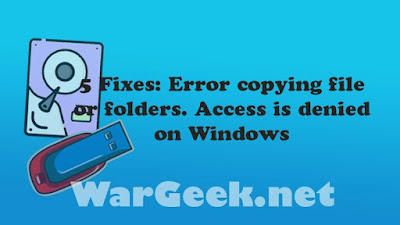 Error copying file or folders. Access is denied on Windows